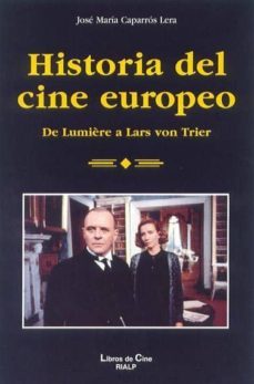 historia del cine europeo: de lumiere a lars von trier-9788432134425