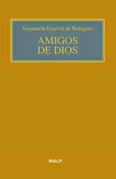 amigos de dios (bolsillo, rustica, color) (ebook)-jose maria escriva de balaguer-9788432159725