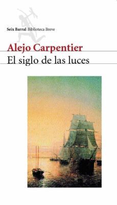 el siglo de las luces (ebook)-alejo carpentier-9788432237225