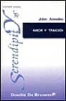 amor y traicion-john amodeo-9788433015525