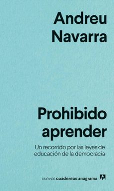 prohibido aprender: un recorrido por las leyes de educacion de la democracia-9788433916525
