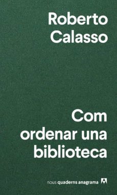 com ordenar una biblioteca (ebook)-roberto calasso-9788433942425