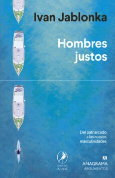 hombres justos: del patriarcado a las nuevas masculinidades-9788433964625