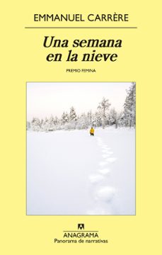 una semana en la nieve-emmanuel carrere-9788433979025