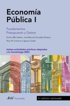 economia publica i (4ª ed. renovada)-emilio albi ibañez-jose manuel gonzalez paramo-9788434426825