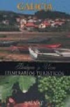 bodegas y vinos: galicia (itinerarios turisticos)-9788434505025
