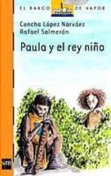 paula y el rey niño-9788434893825