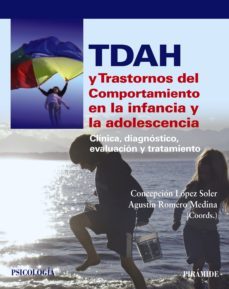 tdah y trastornos del comportamiento en la infancia y la adolescencia (ebook)-concepcion lopez soler-agustin romero medina-9788436830125