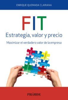 fit. estrategia, valor y precio (ebook)-enrique quemada clariana-9788436835625