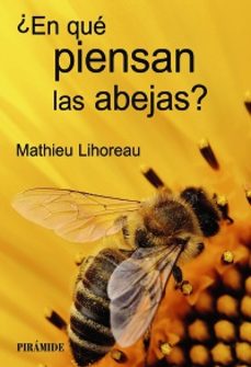 ¿en que piensan las abejas?-9788436849325
