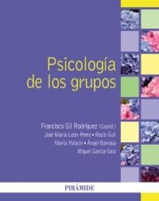 psicologia de los grupos-francisco gil rodriguez-jose maria leon perez-9788436850925