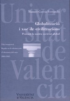 globalitzacio i xoc de civilitzacions-9788437060125