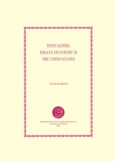 textualities: essays on poetry in the united states (ebook)-david hamilton-9788437085425