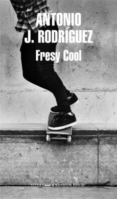 fresy cool (ebook)-antonio j. rodriguez-9788439725725
