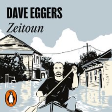 zeitoun-dave eggers-9788439742425