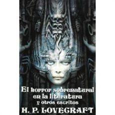 el horror sobrenatural en la literatura y otros escritos-9788441411425