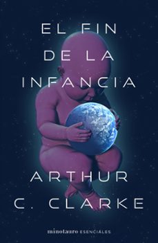 el fin de la infancia-arthur c. clarke-9788445009925