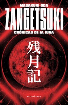 zangetsuki. cronicas de la luna-masakuni oda-9788445019825