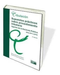 supuestos practicos sobre procedimiento tributario-9788445433225