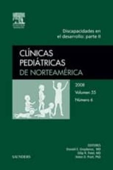 clinicas pediatricas de norteamerica 2008 (vol. 55 nº 6: discapac idades en el desarrollo (parte ii))-d. e. greaydanus-9788445820025