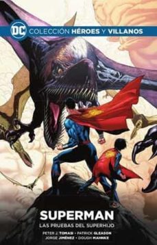 coleccion heroes y villanos vol. 28: superman. las pruebas del superhijo-9788447152025