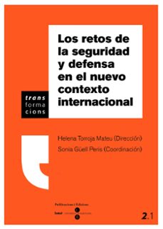 los retos de la seguridad y defensa en el nuevo contexto internac ional-9788447531325