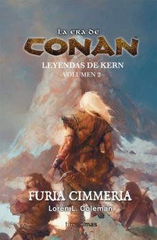furia cimmeria (la era de conan: leyendas de kern vol. 2)-9788448034825
