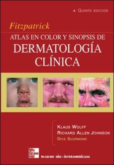 atlas en color y sinopsis de dermatologia clinica (5ª ed:)-klaus wolff-allen richard johnson-9788448143725
