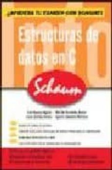 estructuras de datos en c (schaum)-luis joyanes aguilar-9788448145125