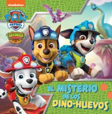 el misterio de los dino-huevos (paw patrol - patrulla canina)-9788448864125