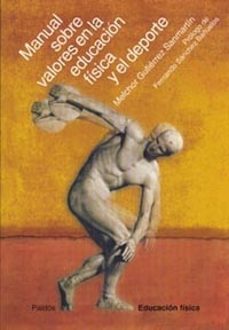 manual sobre valores en la educacion fisica y el deporte-9788449314025