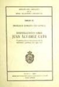 investigaciones sobre juan alvarez gato (ref: 1425439) anejos del boletin de la rae-9788450200225