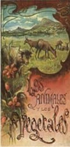 los animales y los vegetales-jose fatas bailo-9788460997825