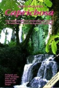 caprichosa: una magica visita al monasterio de piedra y su entorn o a traves de leyendas ineditas-9788461231225