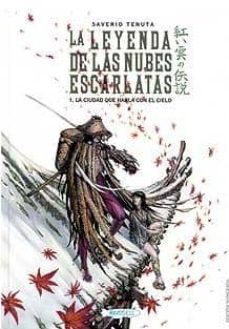 la leyenda de las nubes escarlatas nº 1: la ciudad que habla con el cielo-saverio tenuta-9788461268825