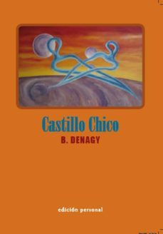 castillo chico-b. denagy-9788461352425