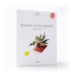 nuestra cocina regional andalucia y extremadura-9788461463725
