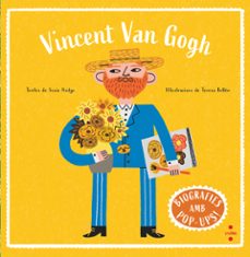 biografies d'artistes en pop-up. vincent van gogh-susie hodge-9788466160025