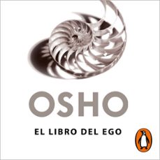el libro del ego (fundamentos para una nueva humanidad) (audiolibro)-9788466354325