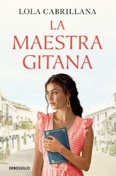 la maestra gitana-lola cabrillana-9788466381925