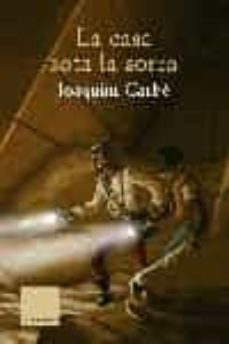 la casa sota la sorra (edicio especial 40 anys)-9788466407625