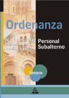 personal subalternos-ordenanzas de la comunidad autonoma de casti lla y leon: temario-9788466525725