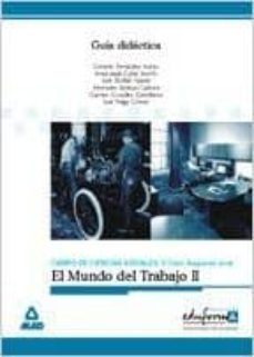 guia didactica de el mundo del trabajo 2. ciencias sociales.-9788466530125