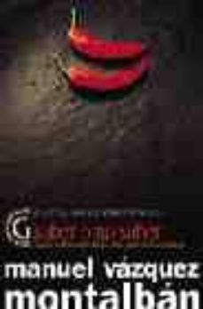carvalho gastronomico: saber o no saber, manual imprescindible de-manuel vazquez montalban-9788466606325
