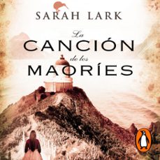 la canción de los maoríes (trilogía de la nube blanca 2) (audiolibro)-sarah lark-9788466665025