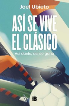 asi se vive el clasico (ebook)-joel ubieto-9788466684125