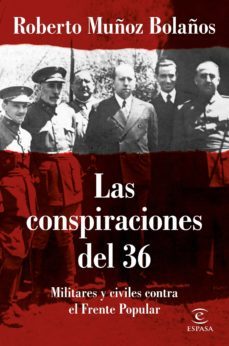 las conspiraciones del 36-9788467055825