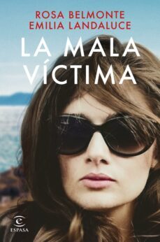 la mala víctima (ebook)-emilia landaluce-rosa belmonte-9788467070125