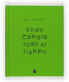 todo cambia todo el tiempo-joel guenoun-9788467530025