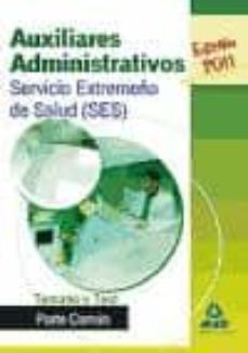 auxiliares administrativos del servicio extremeño de la salud (se s): temario y test de la  parte comun-9788467652925